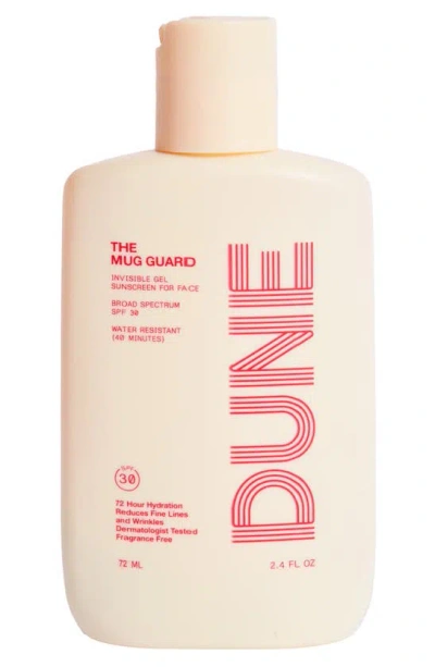 Dune The Mug Guard Invisible Gel Face Sunscreen Broad Spectrum Spf 30, 2.4 oz In White