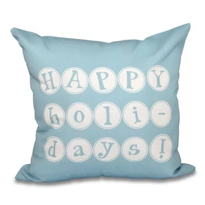 E By Design Happy Holidays Print Square Pillow Cover & Insert In Light Blue
