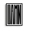 East Side Studio London Damn Black - Giclee Fine Art Print - Large In Black