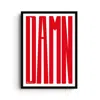 East Side Studio London Red Damn Crimson - Giclee Fine Art Print - Large In Red