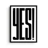 East Side Studio London Yes! Black - Giclee Fine Art Print - Large In Black