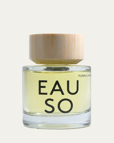 Eauso Vert Purple Noon  Eau De Parfum, 1.7 Oz. In White