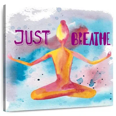 Ebern Designs Senne Just Breathe Meditation