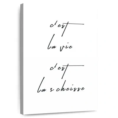 Ebern Designs Tergel C'est La Vie Saying In White