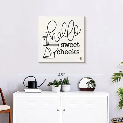 Ebern Designs Tergel Hello Sweet Cheeks