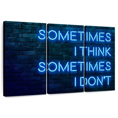 Ebern Designs Tergel Sometimes I Think Sometimes I Don't In Black