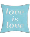 Edie Home Celebrations Embroidered Love Is Love Decorative Pillow In Multi