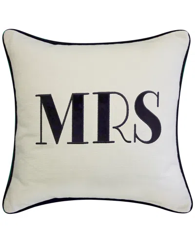 Edie Home Celebrations Embroidered Mrs Decorative Pillow In Neutral