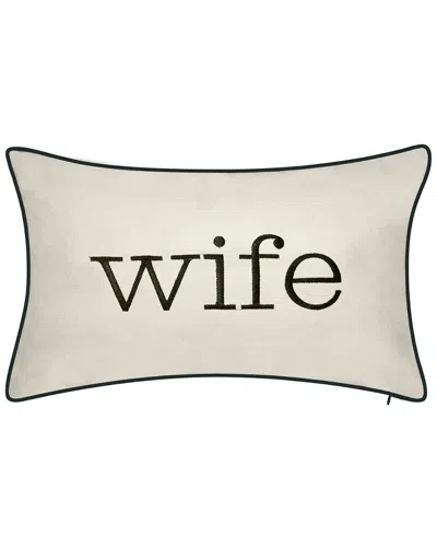Edie Home Celebrations Wife Embroidered Decorative Pillow In Gray
