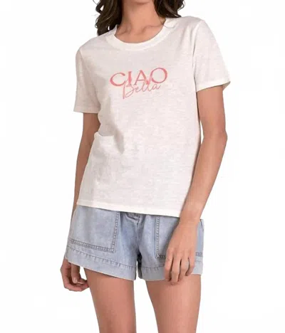 Elan Ciao Bella Tee In White Ciao In Neutral