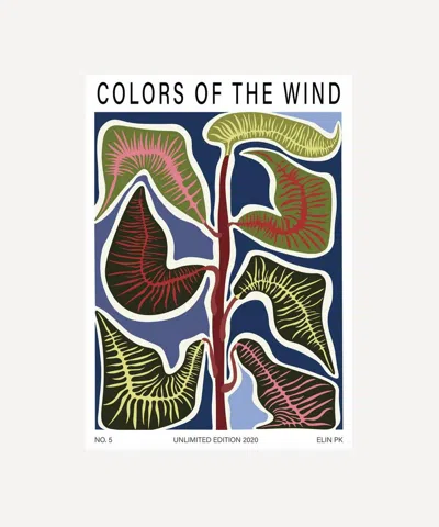 Elin Pk Colours Of The Wind Unframed Print 50x70 In Multicoloured