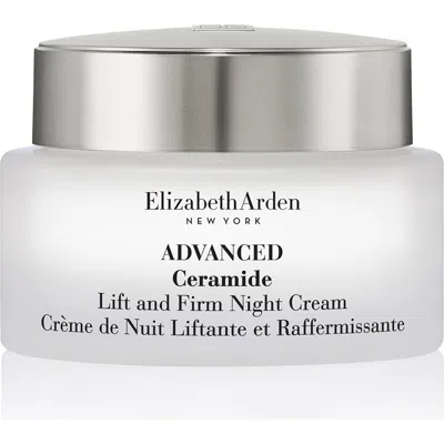 Elizabeth Arden Advanced Ceramide Lift & Firm Night Cream In Transparent