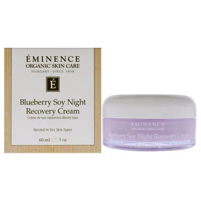 Eminence Blueberry Soy Night Recovery Cream By  For Unisex - 2 oz Cream In White