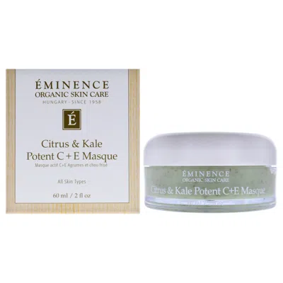 Eminence Citrus And Kale Potent C And E Masque By  For Unisex - 2 oz Mask