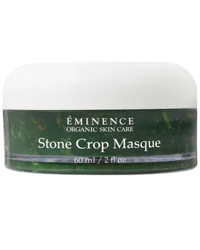 Eminence Organic Skincare 2oz Stone Crop Masque In Transparent