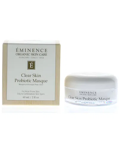 Eminence Unisex 2oz Clear Skin Probiotic Masque In Transparent