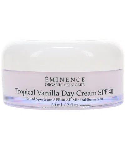 Eminence Unisex 2oz Tropical Vanilla Day Cream Spf In White