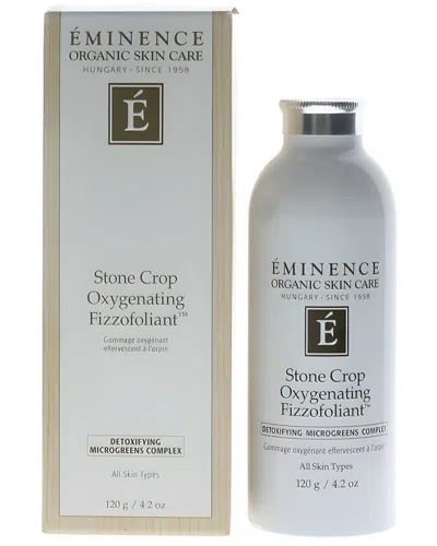 Eminence Unisex 4.2oz Stone Crop Oxygenating Fizzofoliant In Transparent