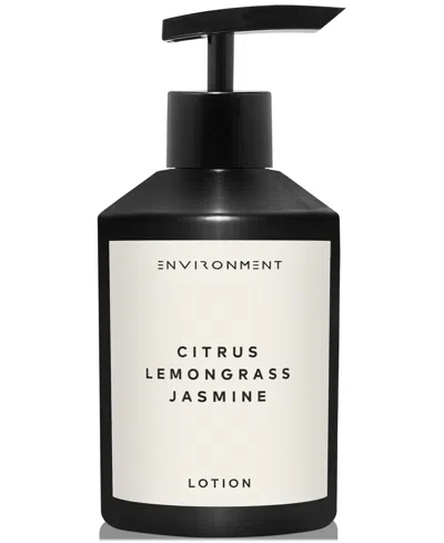 Environment Citrus, Lemongrass & Jasmine Lotion (inspired By 5-star Luxury Hotels), 10 Oz. In No Color