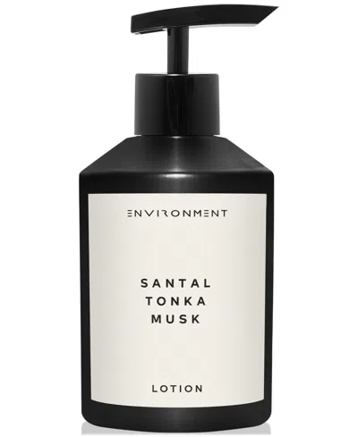 Environment Santal, Tonka & Musk Lotion (inspired By 5-star Luxury Hotels), 10 Oz. In No Color