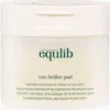 Equlib Eau Briller Pad