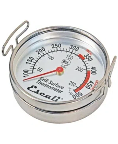 ESCALI CORP GRILL SURFACE THERMOMETER NSF LISTED