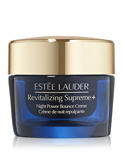 ESTÉE LAUDER REVITALIZING SUPREME+ NIGHT POWER BOUNCE CREME 1.7 OZ.