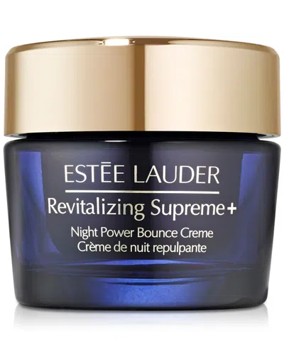 Estée Lauder Revitalizing Supreme+ Night Power Bounce Cream Moisturizer With Peptides, 1.7 Oz. In No Color