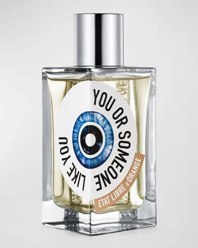 Etat Libre D'orange You Or Someone Like You Eau De Parfum, 3.3 Oz. In White