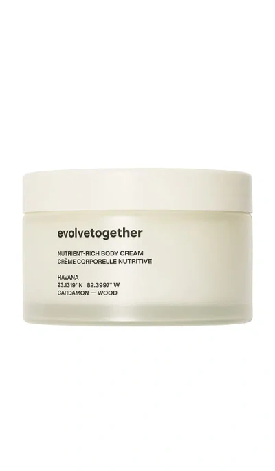 Evolvetogether Nutrient-rich Body Cream In Transparent