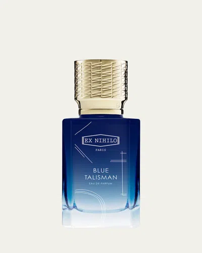 EX NIHILO BLUE TALISMAN EAU DE PARFUM, 1.7 OZ.