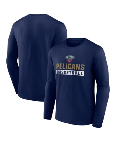 Fanatics Men's Navy New Orleans Pelicans Lets Go Long Sleeve T-shirt In Blue