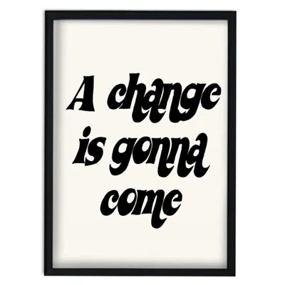 Fanclub Black A Change Is Gonna Come Song Lyric Retro Giclée Print