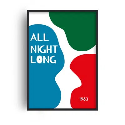 Fanclub All Night Long Retro Abstract Slogan Music Giclée Art Print A2 In Blue/green/red/white