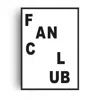 Fanclub Black  Retro Letter Giclee Art Print A2 In Black