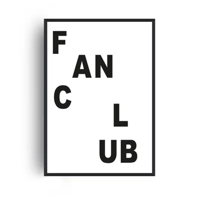 Fanclub Black  Retro Letters Giclee Art Print
