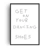 Fanclub Black Get On Your Dancing Shoes Handwritten Retro Music Giclée Art Print In Black