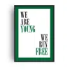 Fanclub Black / Green We Are Young We Run Free Giclée Art Print A2 In Multi