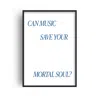 Fanclub Blue Can Music Save Your Mortal Soul Giclèe Art Print