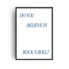 Fanclub Blue Do You Believe In Rock N Roll Giclèe Art Print A2 In Blue