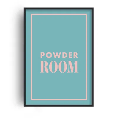 Fanclub Blue / Pink Playful Powder Room Retro Quote Art Print A2 In Multi