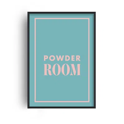 Fanclub Blue / Pink Playful Powder Room Retro Quote Art Print In Multi