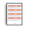Fanclub Blue / Red Dazed And Confused Retro Typography Art Print A2 In Multi