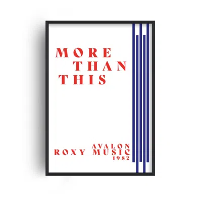Fanclub Blue / Red More Than This Retro Inspired Roxy Music Giclée Art Print A2 In Blue/red