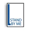 Fanclub Blue Stand By Me Giclée Art Print A2