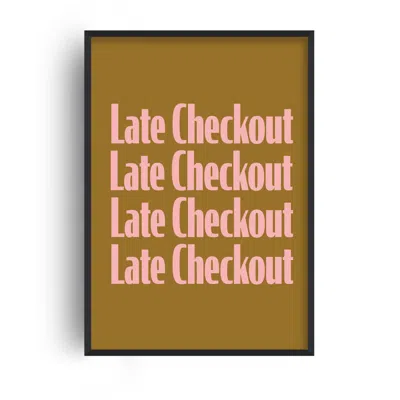 Fanclub Brown / Pink Playful Late Checkout Retro Quote Art Print In Multi