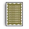 Fanclub Green Don't Overthink It Empowering Quote Art Print In Green