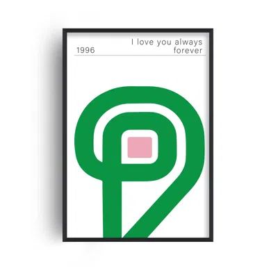 Fanclub Green I Love You Always Forever Giclée Art Print