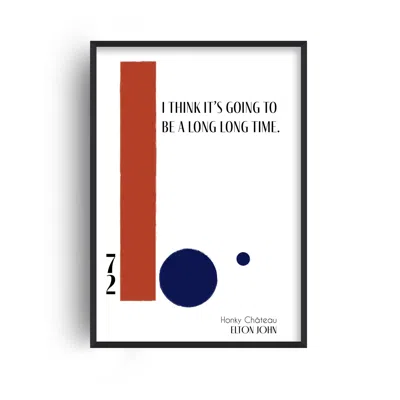 Fanclub I Think It's Going To Be A Long Long Time Elton John Inspired Abstract Giclée Art Print A2 In Multi
