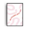 Fanclub Pink / Red I'm Sticking With You Giclée Art Print A2